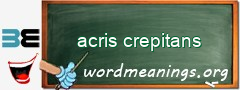 WordMeaning blackboard for acris crepitans